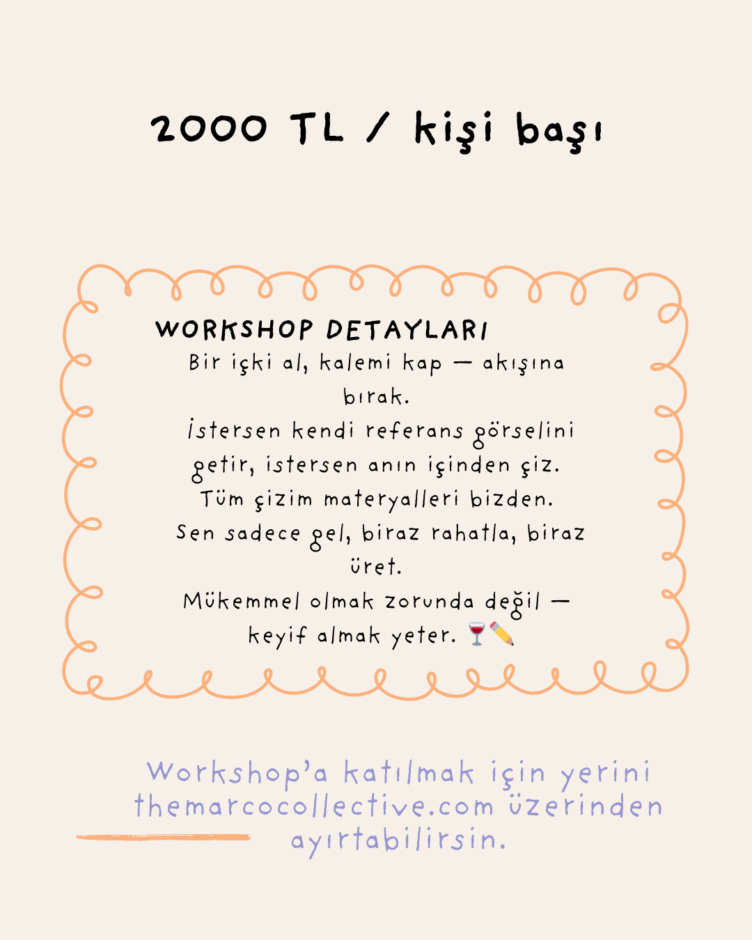 23 Mayıs - İrem Bulgur ile Drink &amp; Draw
