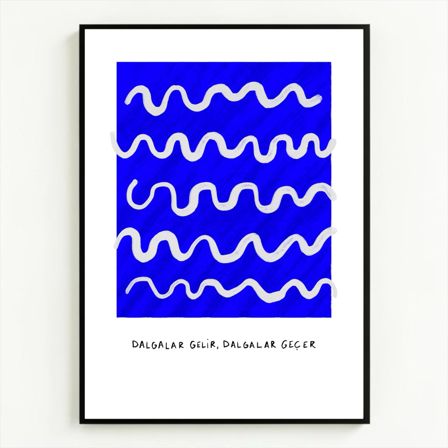 Dalgalar Gelir, Dalgalar Geçer - Poster